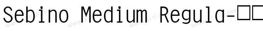 Sebino Medium Regula字体转换